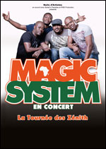 MAGIC SYSTEM en Concert