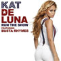 Kat Deluna - Run The Show