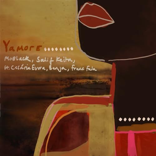 MoBlack, Salif Keita, Benja - Yamore (ft Cesária Evora, Franc Fala)
