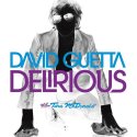 David Guetta - Delirious