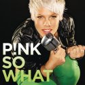 Pink - So What