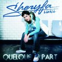 Sheryfa Luna - Quelque Part