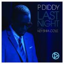 P. Diddy - Last Night (Ft Keyshia Cole)