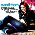 Sandi Thom - I Wish I Was A Punk Rocker (With Flowers In My Hair)
