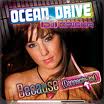 Ocean Drive - Because