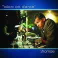 Stromae - Alors on danse