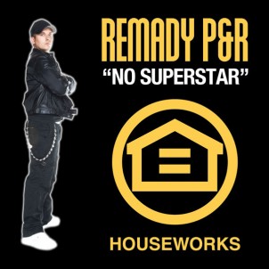 Remady P&R - No superstar