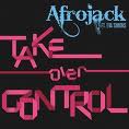 Afrojack - Take Over Control