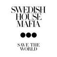 Swedish House Mafia - Save The World