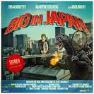 Martin Solveig - Big In Japan