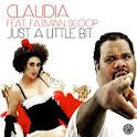 Claudia & Fatman Scoop - Just A Little Bit