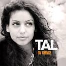 Tal - Le sens de la vie