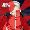 Pink - Fuckin perfect