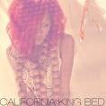 Rihanna - California king bed