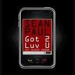 Sean Paul - Got 2 luv U