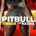 Pitbull - Timber (ft. Kesha)