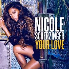 Nicole Scherzinger - Your love