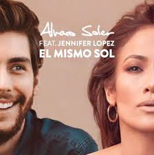 Alvaro Soler & Jennifer Lopez - El Mismo Sol