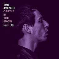 The Avener - Castle In The Snow